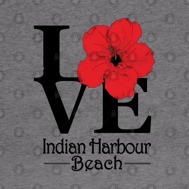 LOVE Indian Harbour Beach by IndianHarbourBeach